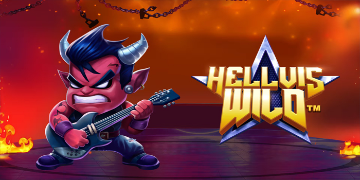 Trik Terbaru Dijamin Raih Jackpot Bermain Slot Hellvis Wild