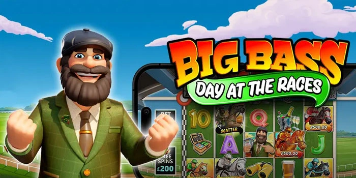 Rahasia Scatter dan Free Spin Di Big Bass Day At The Races